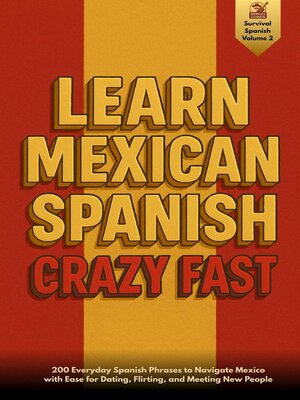 cover image of Learn Mexican Spanish Crazy Fast